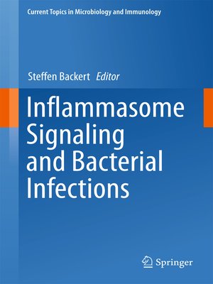 cover image of Inflammasome Signaling and Bacterial Infections